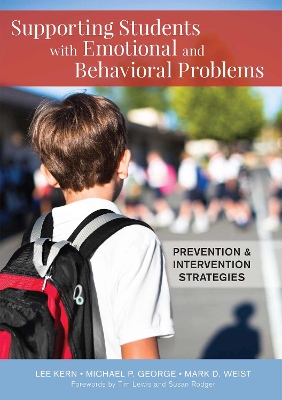 Supporting Students with Emotional and Behavioral Problems: Prevention and Intervention Strategies