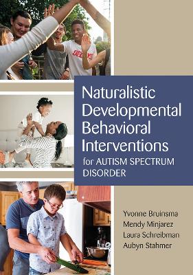 Naturalistic Developmental Behavioral Interventions for Autism Spectrum  Disorder