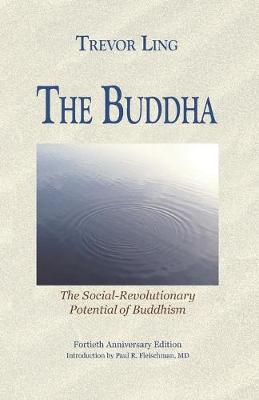 Buddha: The Social-Revolutionary Potential of Buddhism