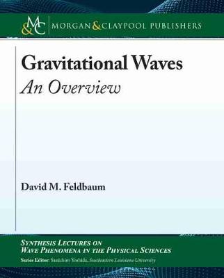 Gravitational Waves: An Overview