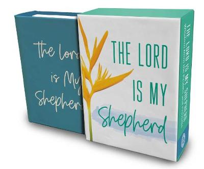 Lord is My Shepherd: Wisdom from the Psalms and Proverbs