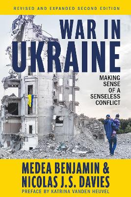 War in Ukraine: Making Sense of a Senseless Conflict 2nd New edition