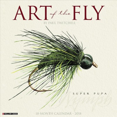 Art of the Fly 2018 Wall Calendar