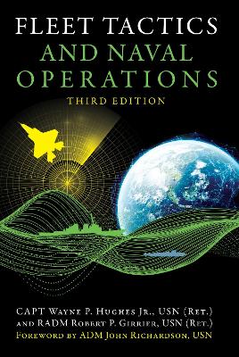 Fleet Tactics and Naval Operations, Third Edition 3rd New edition