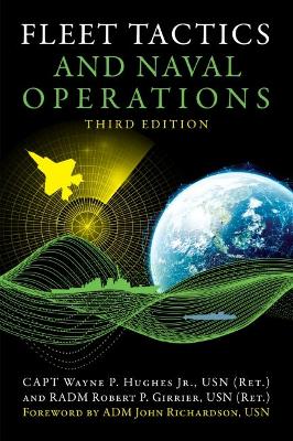 Fleet Tactics and Naval Operations, Third Edition Third Edition, New Edition, Third edition