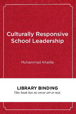 Culturally Responsive School Leadership