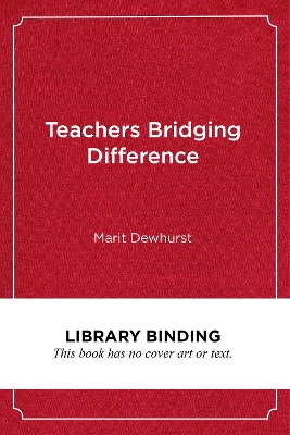 Teachers Bridging Difference: Exploring Identity with Art