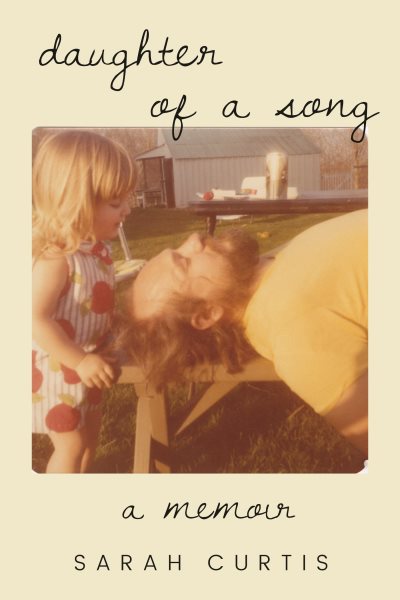 Daughter of a Song: A Memoir
