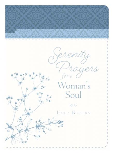 Serenity Prayers for a Woman's Soul