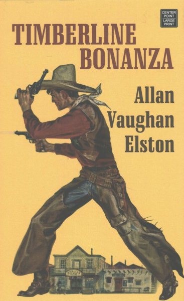 Timberline Bonanza Large type / large print edition