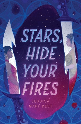 Stars, Hide Your Fires 