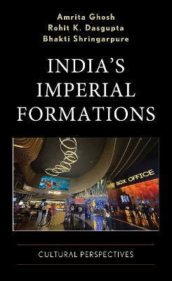 India's Imperial Formations: Cultural Perspectives