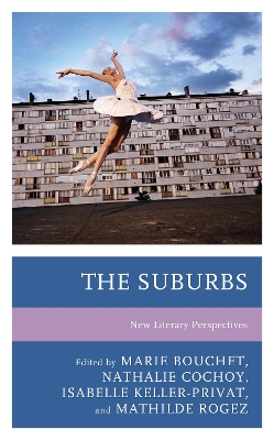 Suburbs: New Literary Perspectives