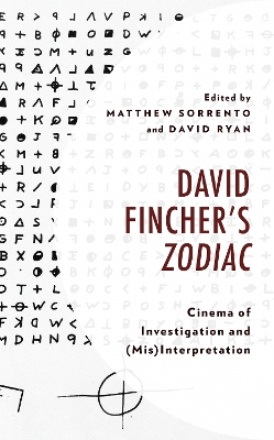 David Fincher's Zodiac: Cinema of Investigation and (Mis)Interpretation