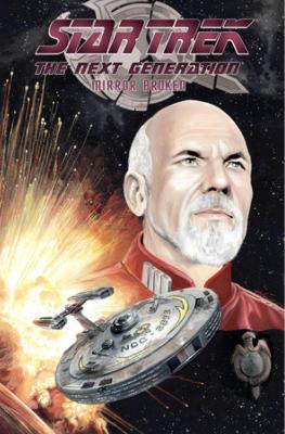 Star Trek: The Next Generation - Mirror Broken