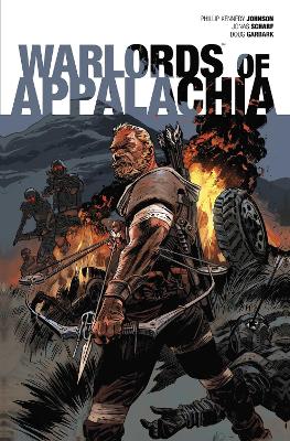 Warlords of Appalachia, Volume 1