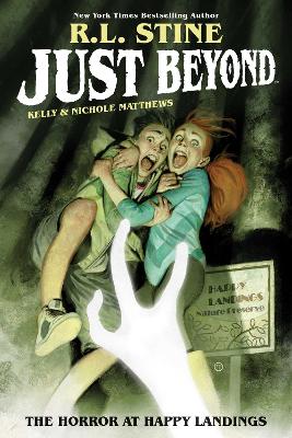 Just Beyond: The Horror at Happy Landings, Volume 2