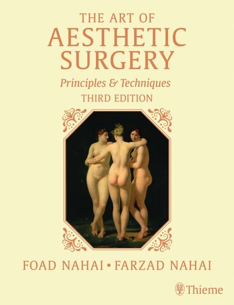 Art of Aesthetic Surgery: Facial Surgery, Third Edition - Volume 2: Principles and Techniques 3rd New edition