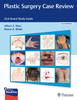 Plastic Surgery Case Review: Oral Board Study Guide 2nd New edition