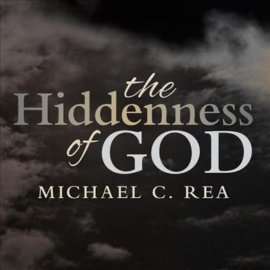 Hiddenness of God Unabridged edition