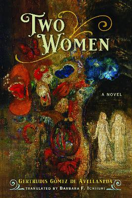 Two Women: A Novel