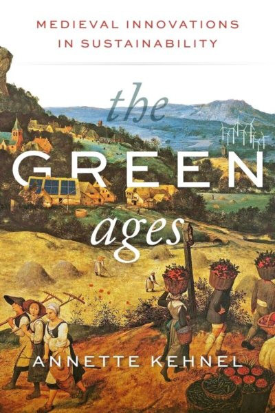 Green Ages: Medieval Innovations in Sustainability
