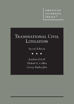 Transnational Civil Litigation 2nd Revised edition