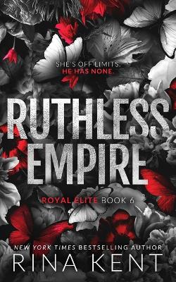 Ruthless Empire: Special Edition Print Special Print ed.