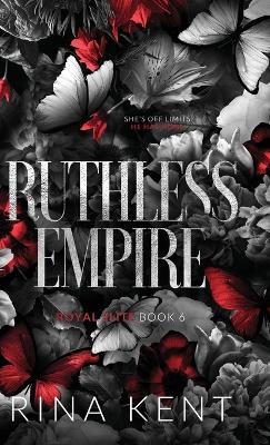 Ruthless Empire: Special Edition Print Special Print ed.