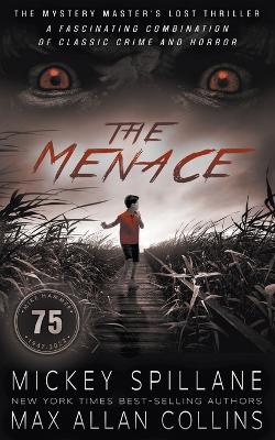 Menace: A Thriller