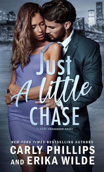 Just A Little Chase: A Dare Crossover Series, #4