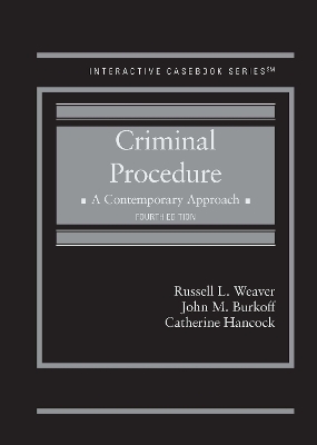 Criminal Procedure: A Contemporary Approach 4th Revised edition