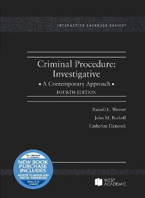 Criminal Procedure: Investigative, A Contemporary Approach 4th Revised edition