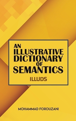 Illustrative Dictionary of Semantics: ILLUDS