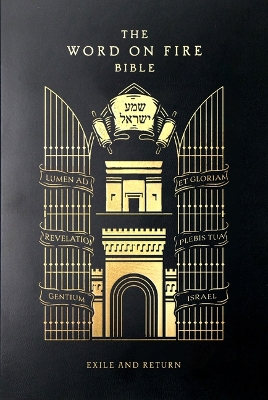 Word on Fire Bible: Exile and Return Volume 5