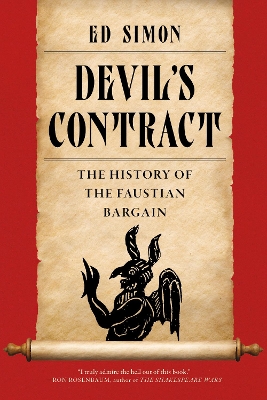 Devil's Contract: A History of the Faustian Bargain