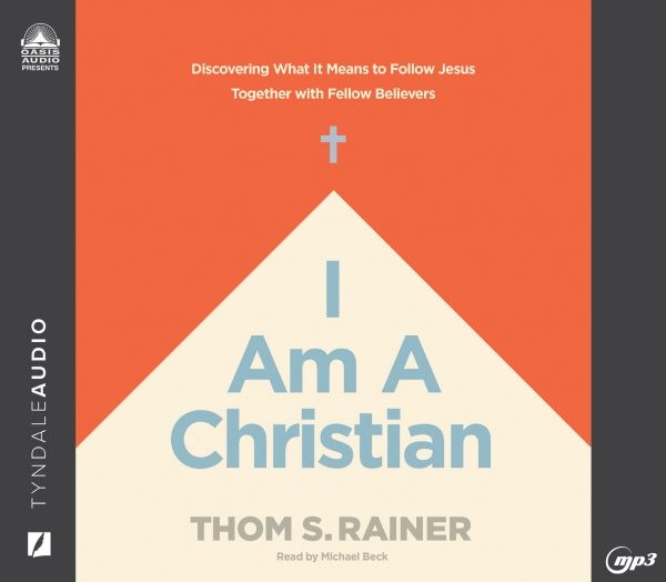 I Am a Christian: Discovering What It Means to Follow Jesus Together with Fellow Believers