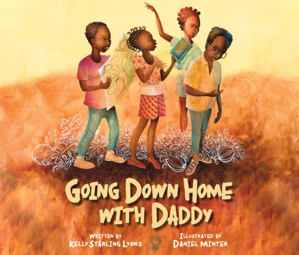 Going Down Home with Daddy Unabridged edition