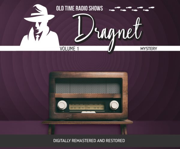 Dragnet: Volume 1 Unabridged edition