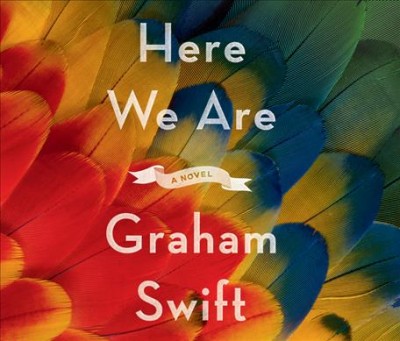 Here We Are Unabridged edition