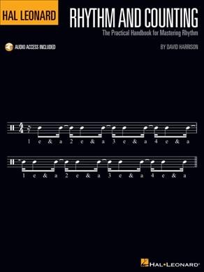 Hal Leonard Rhythm and Counting: The Practical Handbook for Mastering Rhythm  Music Theory and Timing Exercises with Online Audio