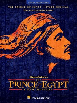 The Prince of Egypt: A New Musical Stage Musical - Vocal Selections