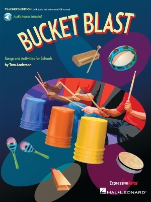 Bucket Blast Songs and Activities for Schools