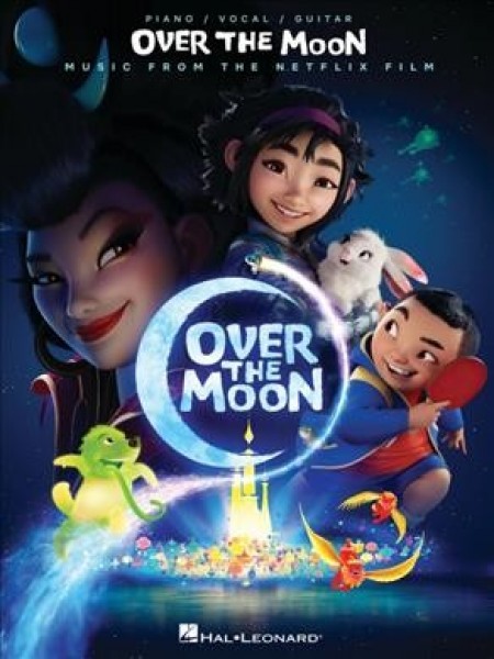 Over the Moon Music from the Motion Picture Soundtrack