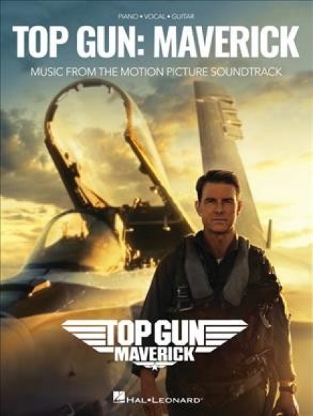 Top Gun: Maverick Music from the Motion Picture Soundtrack