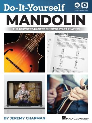 Do-It-Yourself Mandolin The Best Step-by-Step Guide to Start Playing