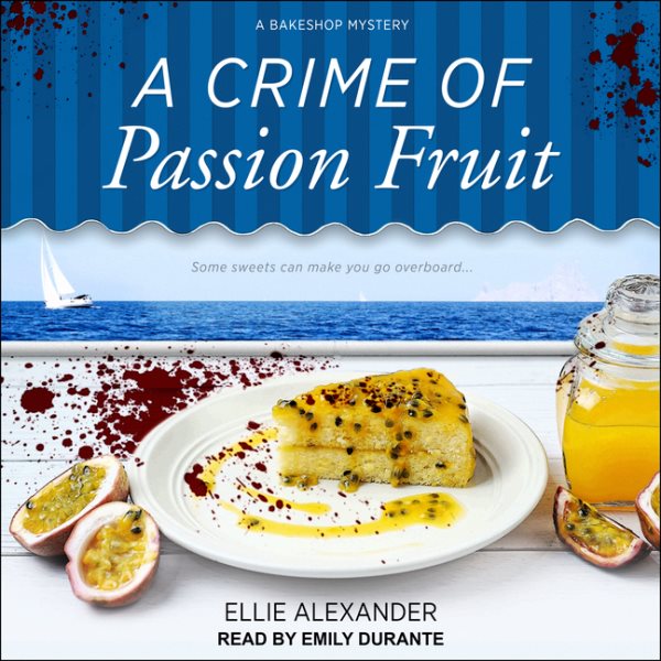 Crime of Passion Fruit Unabridged edition