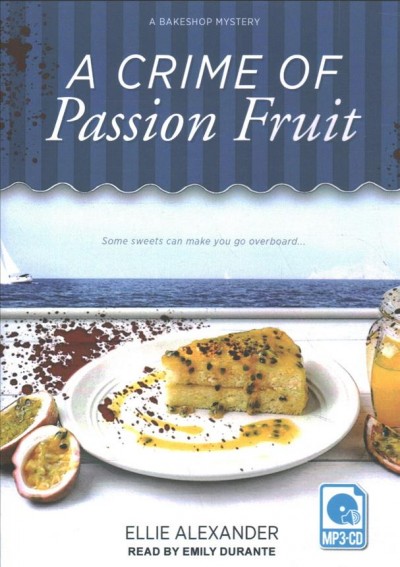 Crime of Passion Fruit Unabridged edition