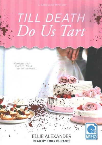Till Death Do Us Tart Unabridged edition