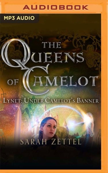 Lynet: Under Camelot's Banner Unabridged edition